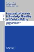 Integrated Uncertainty in Knowledge Modelling and Decision Making
