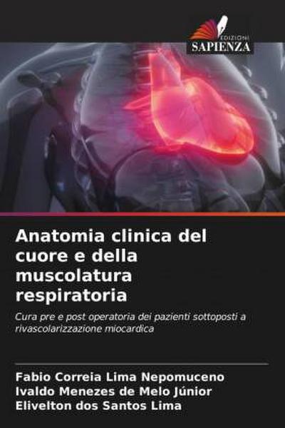 Anatomia clinica del cuore e della muscolatura respiratoria