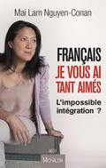 Francais, je vous ai tant aimes