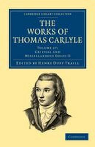 The Works of Thomas Carlyle - Volume 27