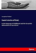 Sweet stories of God;