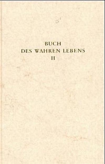 Das Buch des wahren Lebens 2