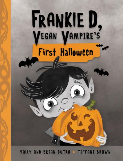 Frankie D, Vegan Vampire’s First Halloween
