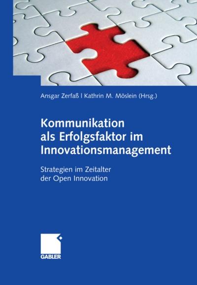 Kommunikation als Erfolgsfaktor im Innovationsmanagement