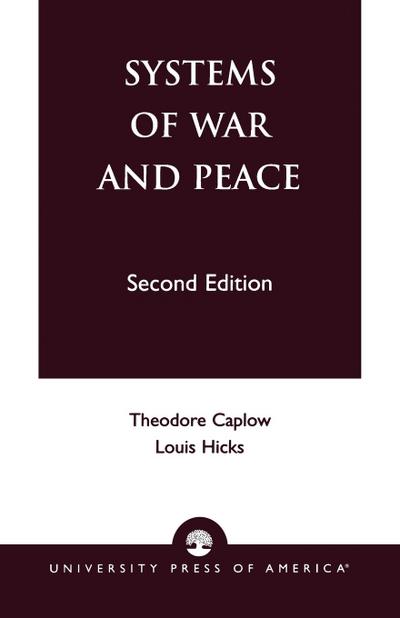 Systems of War and Peace