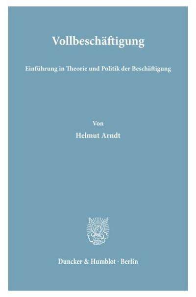 Vollbeschäftigung.