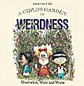 Child’s Garden of Weirdness