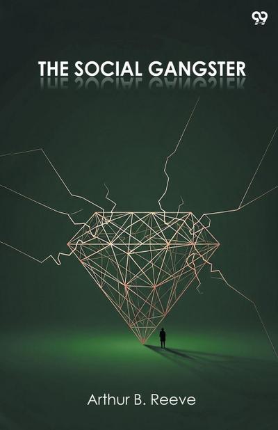 The Social Gangster