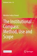 The Institutional Compass: Method, Use and Scope