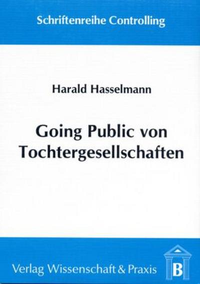 Going Public von Tochtergesellschaften.