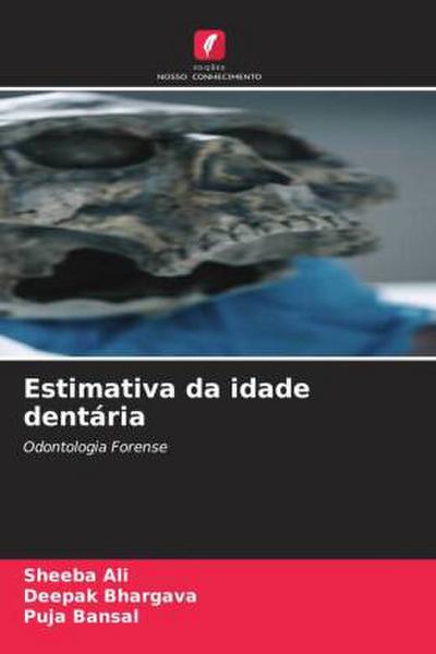 Estimativa da idade dentária