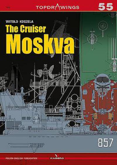 The Cruiser Moskva