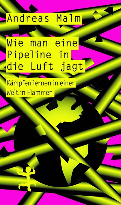 Wie man eine Pipeline in die Luft jagt