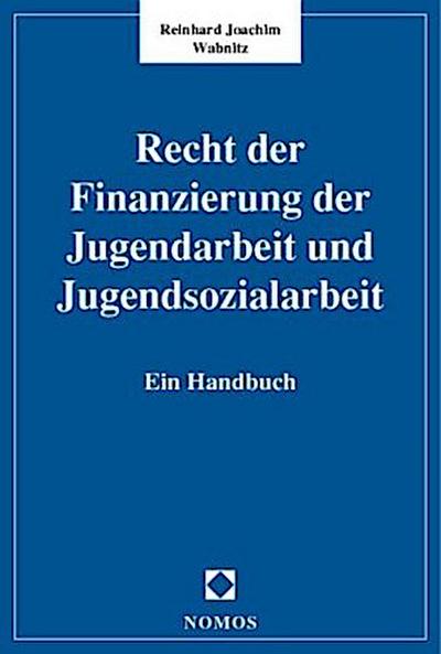 Recht der Finanzierung der Jugendarbeit und Jugendsozialarbeit
