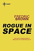 Rogue in Space