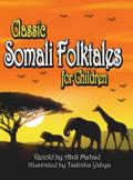 Classic Somali Folktales for Children