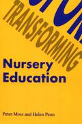 Transforming Nursery Education