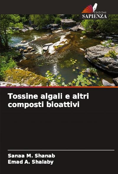 Tossine algali e altri composti bioattivi