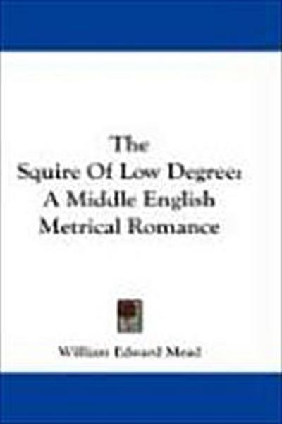 The Squire Of Low Degree