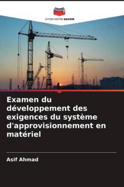 Examen du développement des exigences du système d’approvisionnement en matériel