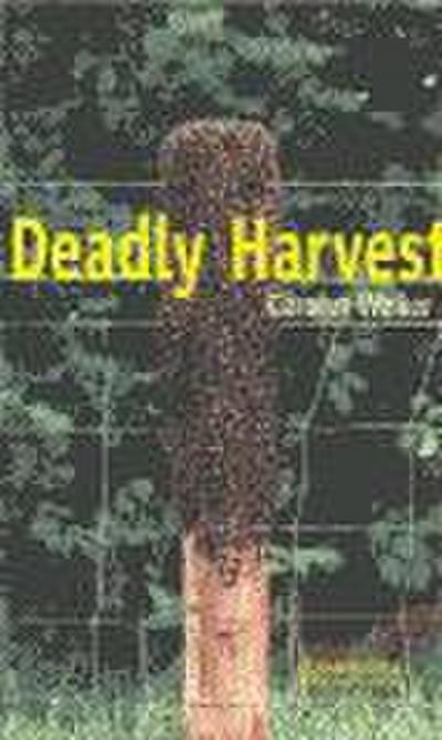 Deadly Harvest Level 6