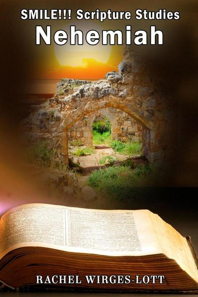 SMILE!!! Scripture Studies