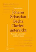 Johann Sebastian Bachs Clavierunterricht -Bach als ...