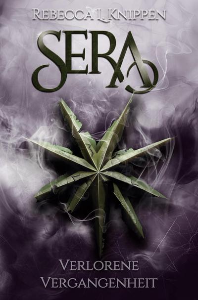 Sera: Verlorene Vergangenheit