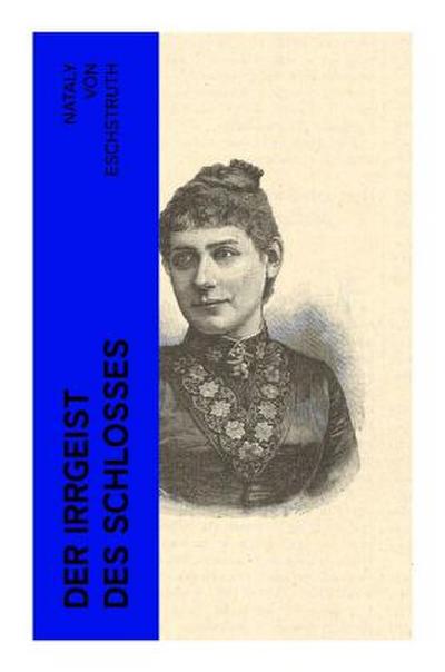 Der Irrgeist des Schlosses