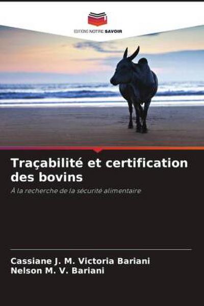 Traçabilité et certification des bovins