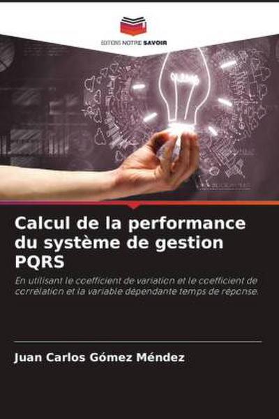 Calcul de la performance du système de gestion PQRS
