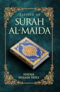 TAFSEER OF SURAH AL-MAIDA