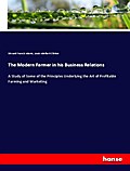 The Modern Farmer in his Business Relations