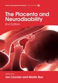 The Placenta and Neurodisability 2nd Edition