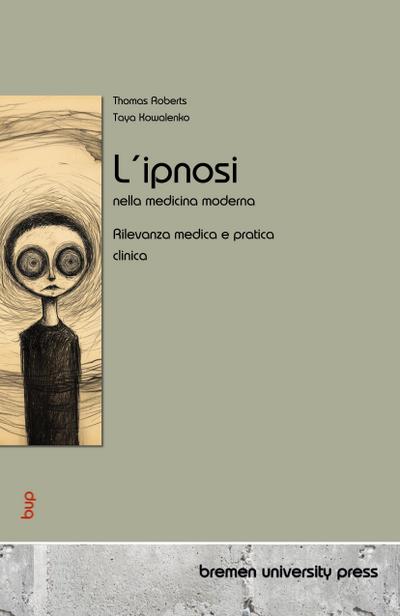 L’ipnosi nella medicina moderna