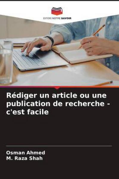 Rédiger un article ou une publication de recherche - c’est facile