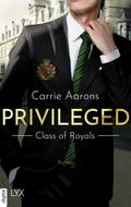 Privileged - Class of Royals