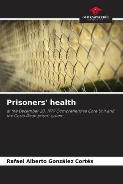 Prisoners’ health