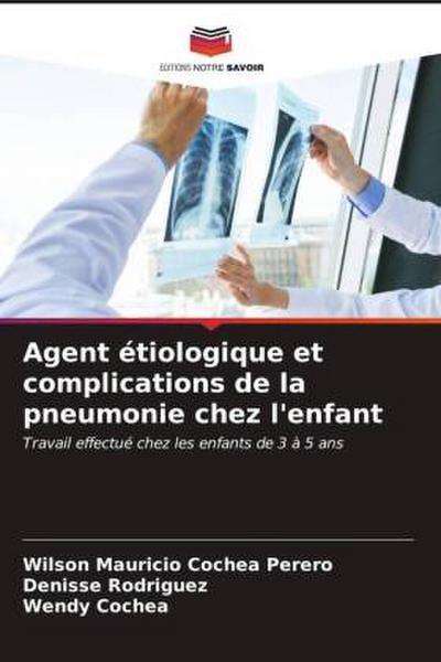 Agent étiologique et complications de la pneumonie chez l’enfant