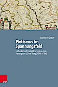 Pietismus im Spannungsfeld