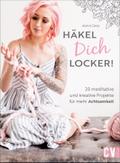 Häkel Dich locker!