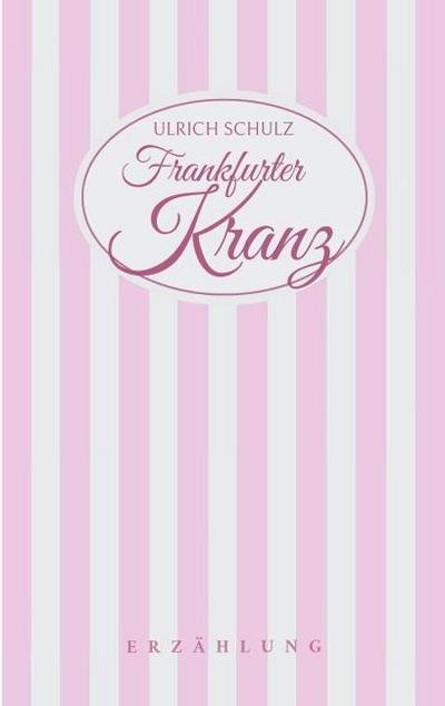 Frankfurter Kranz