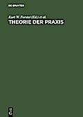 Theorie der Praxis