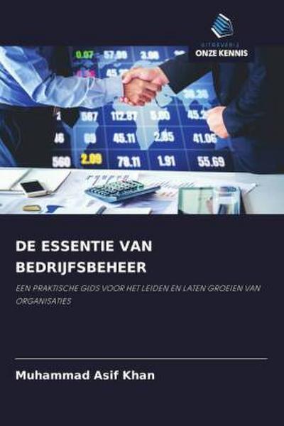 DE ESSENTIE VAN BEDRIJFSBEHEER