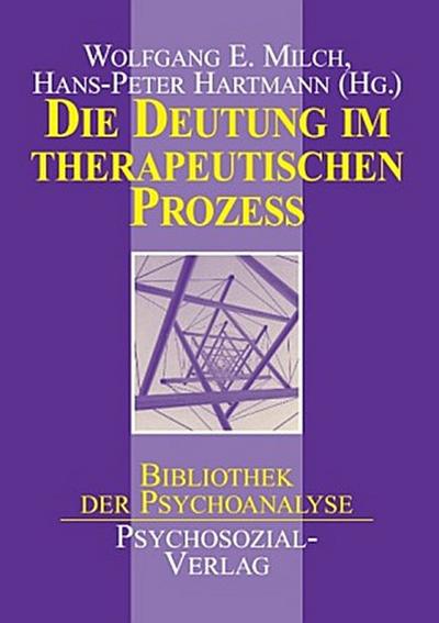 Die Deutung im therapeutischen Prozeß