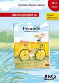 Literaturprojekt zu ’Freunde’