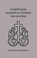 Christelijke gebeden en hymnen van alledag