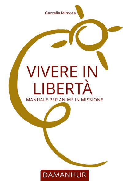 Vivere in Libertà