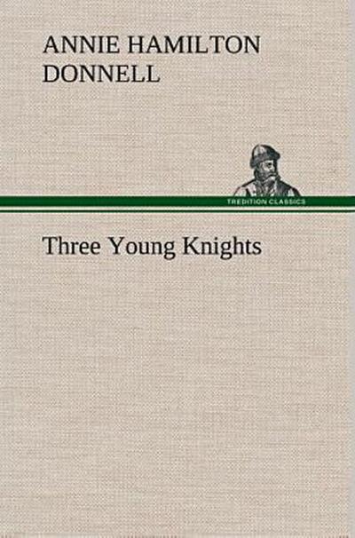 Three Young Knights