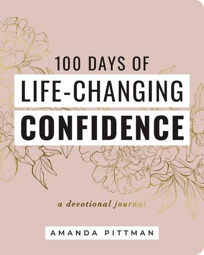 100 Days of Life-Changing Confidence